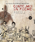 Conte-moi un poème
